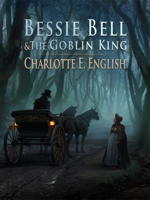 Cover image for Bessie Bell and the Goblin King